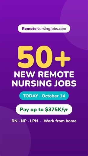 50+ New Remote Nursing Jobs – October 14, 2026 | RN, NP & LPN Work From Home Jobs