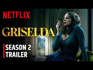 Griselda Season 2 Trailer Release Date Update and Preview