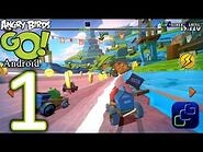 Angry Birds GO Android Walkthrough - Gameplay Part 1 - Seedway- Track 1 - RED