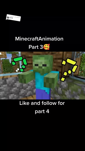 Replying to @vl__x4 MinecraftAnimation Part 3 #minecraftanimation #fyp #cttoanamation #fypシ #minecraft #ctto