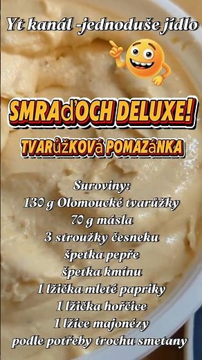 🧄 Smraďoch Deluxe – Tvarůžková pomazánka #recept