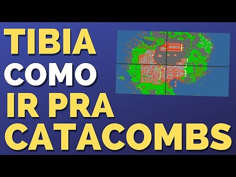 Catacombs Tibia Como Chegar