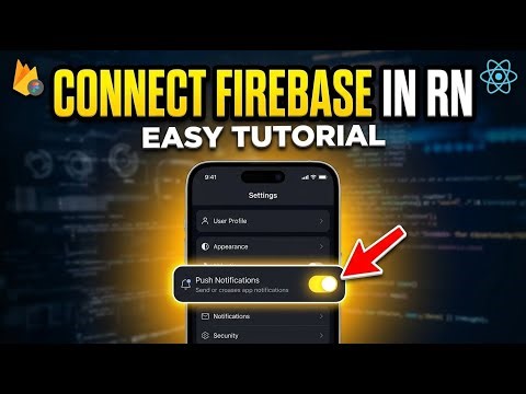 How to connect Firebase Cloud Messaging to a React Native app - Easy Tutorial