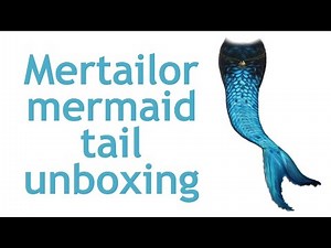 Mertailor mermaid tail unboxing
