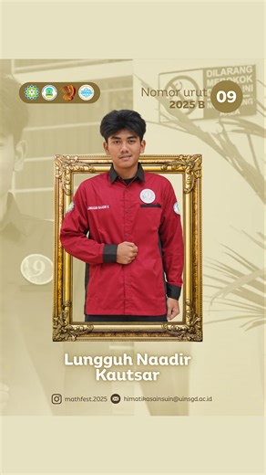 Mathematics Festival on Instagram: "[✨👑 Let’s Crown the Next Math Icons: PUTRA & PUTRI MATEMATIKA 2025! ✨👑] “Keyakinan yang kuat akan membawa setiap langkah kecil menjadi pencapaian besar.” 🌟 HALO MATH PEOPLE! 💫 Yuk dukung Lungguh Laadir Kautsar dari 2025B sebagai Putra Matematika 2025 dan bantu ia meraih gelar kebanggaan Matematika! 🎉 Cara Vote: 1. Follow @mathfest.2025 dan @HIMATIKASains 2. Like foto Nomor Urut 09 3. Beri komentar dukungan positif 4. Posting ulang foto di feed pribadi + c