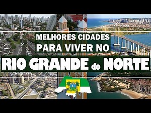 TOP 5 cidades pra viver no RIO GRANDE DO NORTE (RN)