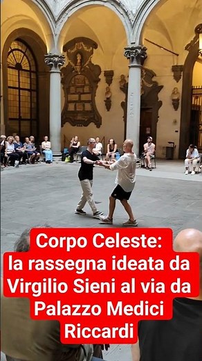 Corpo Celeste: The festival created by Virgilio Sieni kicks off at Palazzo Medici Riccardi