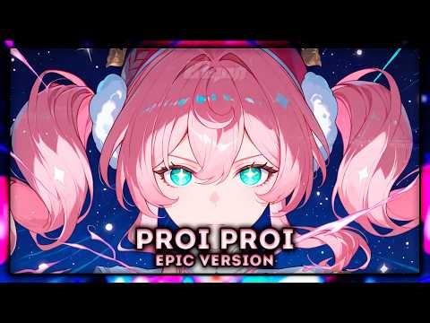Honkai Star Rail: Proi Proi | EPIC VERSION (with ‪@MelodyNoteVtuber‬)