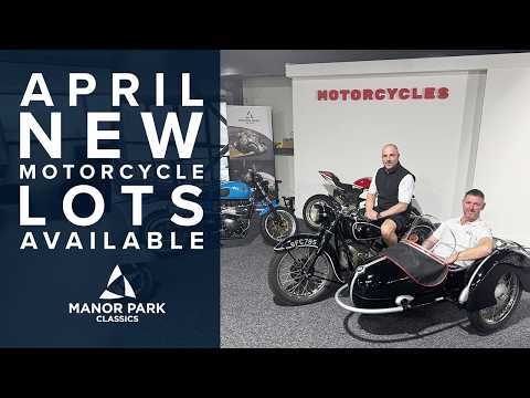 THE LATEST MOTORCYCLES UP FOR AUCTION!! MANOR PARK CLASSICS