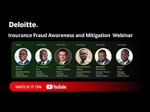 Deloitte Webinar-Insurance Fraud Awareness and Mitigation