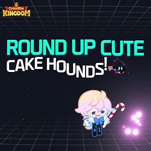 Look at all the cute Cake Hounds! 🍰 Herd Cake Hounds and make whole cakes! PLAY NOW in CookieRun: Kingdom | Cookie Run: Kingdom