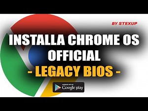 INSTALLA CHROME OS OFFICIAL LEGACY BIOS - PLAYSTORE ✅