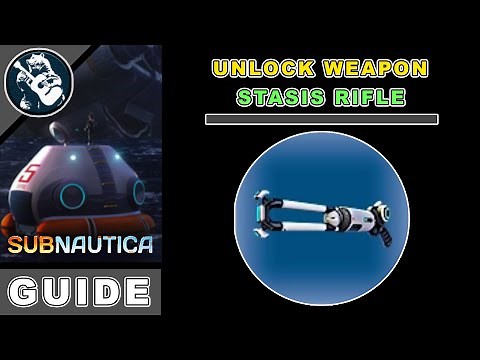 Tools Guide Subnautica Stasis Rifle Fragment Locations & Utility