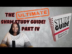 How To Pass the SHRM EXAM: A COMPLETE Study Guide