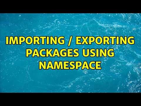 Importing / Exporting packages using NAMESPACE