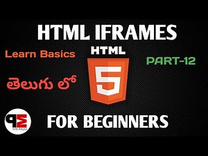 Iframes in Html || For Beginners || Part-12 || In Telugu