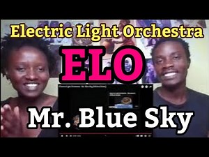 Electric Light Orchestra - Mr. Blue Sky (Official Video) - Reaction Video