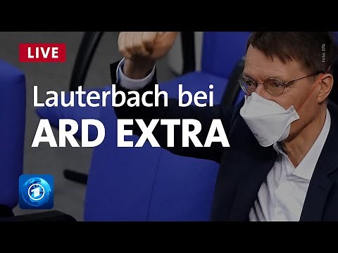 ARD EXTRA - Die Corona-Lage | Interview mit Karl Lauterbach