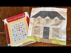Farmhouse Quilt Block | Lori Holt Quilt Block