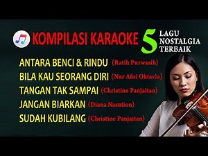 KOMPILASI LAGU NOSTALGIA 80AN | KARAOKE | NOSTALGIA
