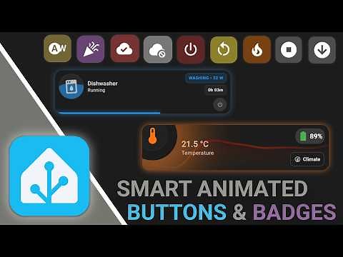 Animated Smart Buttons and Badges For All Home Assistant Cards | FREE