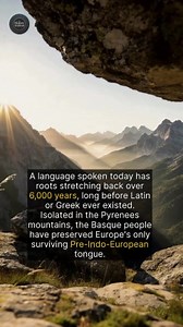 65K views · 1.2K reactions | The oldest living language in Europe survives in the Pyrenees Mountains. | The History Archives | Facebook
