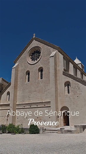 L'Abbaye de Sénanque : le joyau caché de Provence