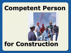 Competent Person for Construction - SlideServe