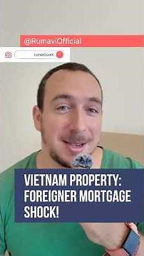 Foreign Buyer's Reality Check: Vietnam Demands 50-70% Down #property #investing