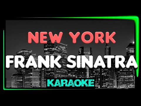 Frank Sinatra - New York, New York - Karaoke