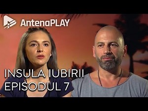 Insula Iubirii | Sezonul 6 | Episodul 7 | 23 mai 2022