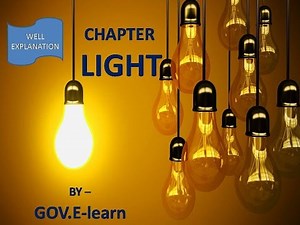 Chapter 10: Light (Full Chapter), CBSE Class 10 Physics Video Lecture