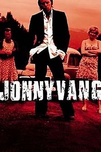 Jonny Vang (2003) - Movie