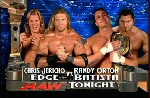 WWE Edge&Chris Jericho vs. Randy Orton&Batista RAW2004-6-21