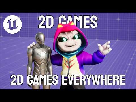 Why are 2D Unreal Engine Games now EVERYWHERE?