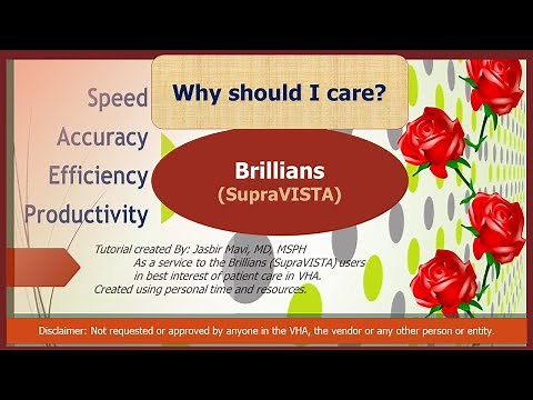 Brillians (SupraVISTA): "Why Should I Care" for Clinicians and Leaders