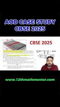 AOD CBSE 2025 Case Study Colved | CBSE Class 12 Maths #12thmathmentor