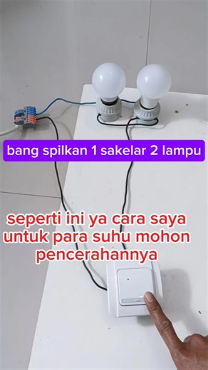 Tips instalasi 1 sakelar 2 lampu mohon pencerahannya suhu #tipsinstalasilistrik #tipskelistrikan #kelistrikan #rells | Uyan't Sou
