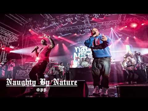 O.P.P. - Naughty By Nature (Lyrics in description)