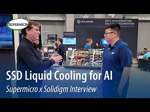 Introducing SSD Liquid Cooling for the AI Era - Supermicro & Solidigm Interview at SC25