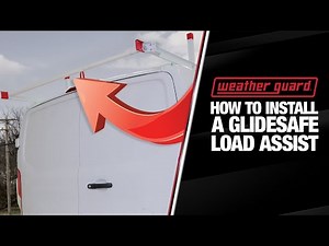 How to Install the WEATHER GUARD® Glidesafe Load Assist | Step-By-Step Guide