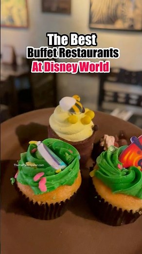 The BEST Buffet Restaurants at Disney World 🤩 ALL YOU CAN EAT!