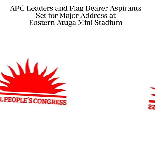 APC Leaders and Flag Bearer Aspirants Set for Major Address at Eastern Atuga Mini Stadium. #fyp #salonetiktokers🇸🇱🇸🇱🇸🇱🇸🇱 #sierraleonetiktok