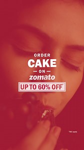 1.2K views · 81 reactions | Order more, pay less. Enjoy up to 60% OFF on delicious cakes  | Zomato | Facebook
