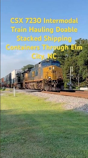 CSX 7230 Intermodal Train Hauling Double Stacked Shipping Containers Through Elm City, NC