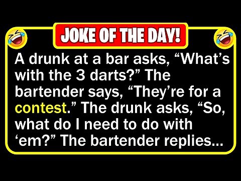 🤣 BEST JOKE OF THE DAY! - A drunk walks into a local bar and sees three darts... | Funny Daily Jokes