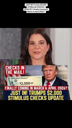 JUST IN! Trumps $2,000 STIMULUS CHECKS UPDATE? | Finally Coming in March & April 2026?#beakingnews #news #social #stimulus #americans