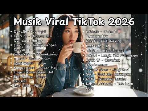 Musik Santai Indonesia 2026 - Cocok untuk Kerja & Belajar