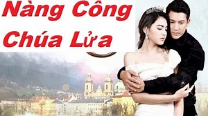 Nàng Công Chúa Lửa Tập 1 - Phim Thái Lan