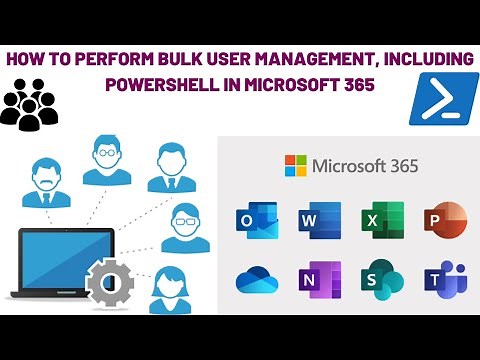How to Perform bulk user management, including PowerShell in Microsoft 365 | Bulk user Management